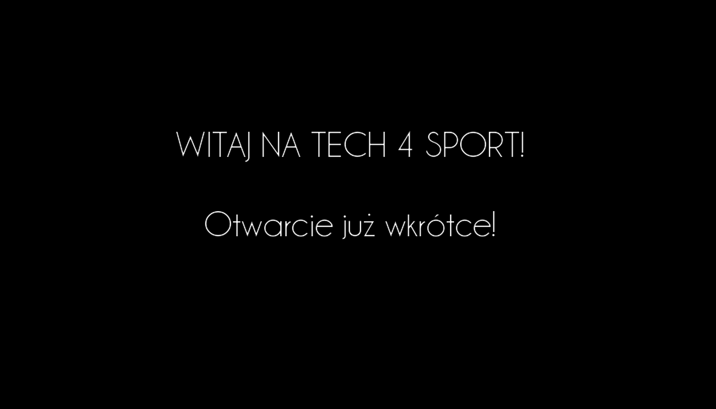 WItaj na Tech 4 Sport